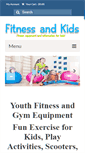 Mobile Screenshot of fitnessandkids.com